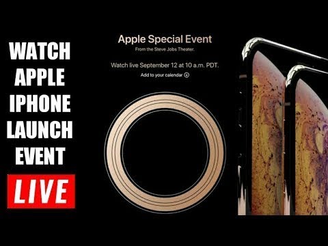 iPhone Xs, iPhone Xs Max, Xs Plus, iPhone 9, ipad, Apple Watch 4 Launch Event, Apple 🔴Live Event🔴