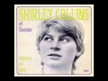 Shirley Collins -[3]- Ramble Away 