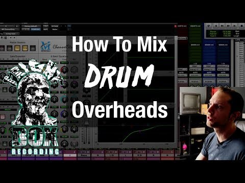 How To Mix Drum Overheads - Mixing Metal Drums