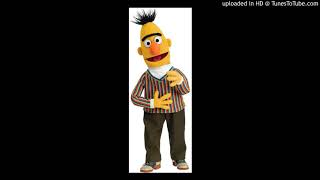 Bert - I Wanna Hold Your Ear