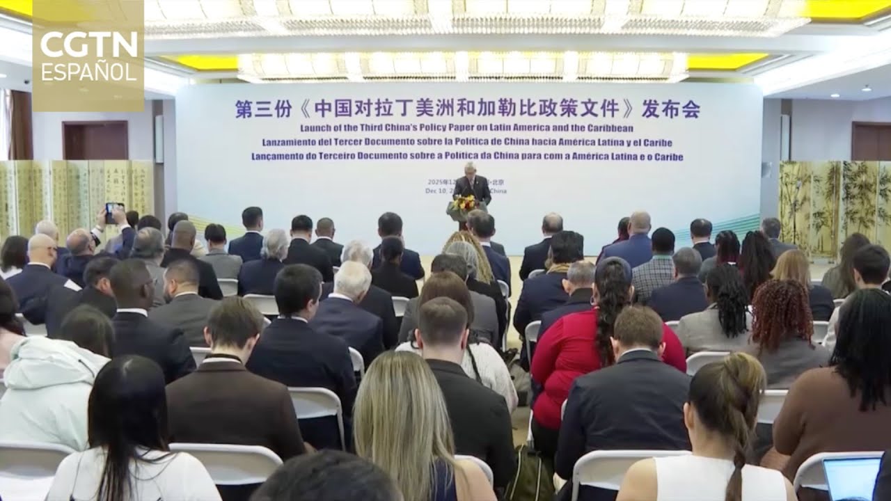 Se lanza el tercer documento sobre la política de China hacia América Latina y el Caribe