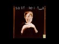 Salif Keita - Ananamin (It's Been So Long)