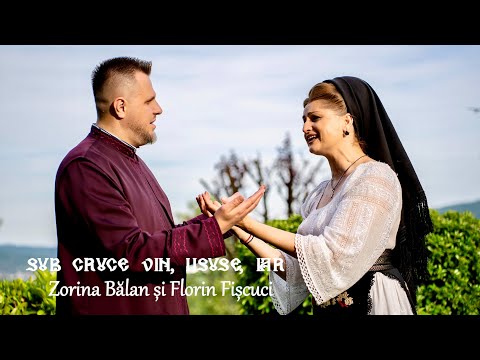 Sub cruce vin, Iisuse, iar [Priceasnă] - Zorina Bălan & Diac. Florin Fișcuci
