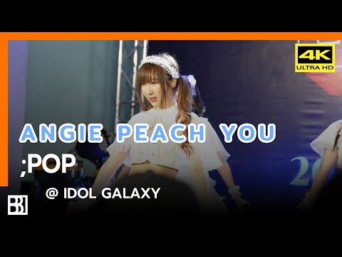 220917 Peach You - ;POP (Angie Focus) @ IDOL Galaxy [Fancam 4k]