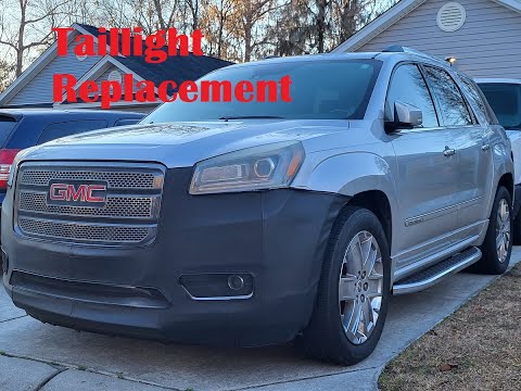 2014 GMC Acadia Taillight Replacement #gmc #acadia #taillights