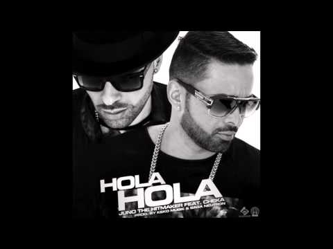 Juno The Hitmaker Featuring Cheka - Hola Hola