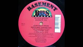 DJ Spen Presents Jasper St. Co. - God Helps Those (Who Help Themselves) (Main 12" Mix)