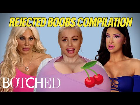 Dr. Dubrow Rejected These Boob Jobs: Bumps, Giant Prosthetics and More (Compilation) | Botched | E!