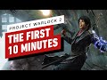 Project Warlock 2: The First 10 Minutes