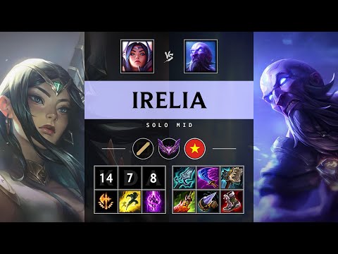 Irelia Mid vs Ryze: Triple Kill, Rampage - VN Master Patch 14.24