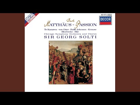 J.S. Bach: St. Matthew Passion, BWV 244 - Part Two: "Erbarm es Gott"
