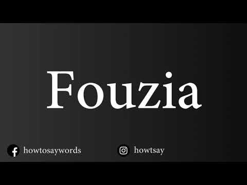 How To Pronounce Fouzia