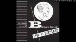 Barbara Carroll - You and the Night and the Music