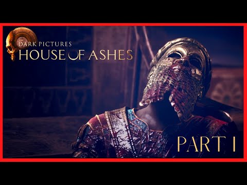 House of ashes - Part 1 | Something evil is lurking