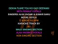 Karaoke Dekha Tujhe Tou Hogayi Deewani With Female Vocals