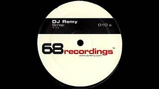 DJ Remy - Scrap (2007)