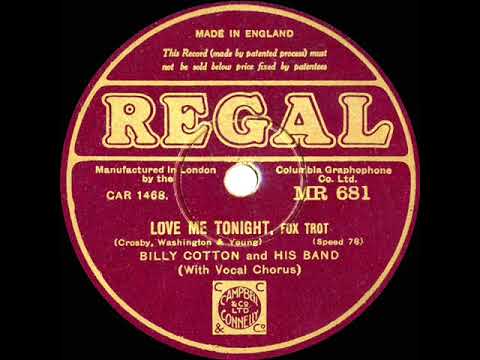 1932 Billy Cotton - Love Me Tonight (Cyril Grantham, vocal)