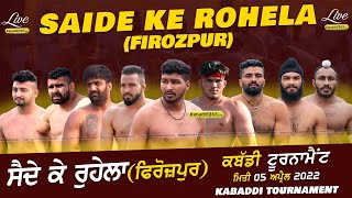 Saide Ke Rohela (Firozpur) Kabaddi Tournament 05 Apr 2022