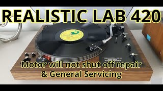 Video thumbnail for Reallistic LAB 420 - Motor not shutting off and General Servicing by Turntable Guy