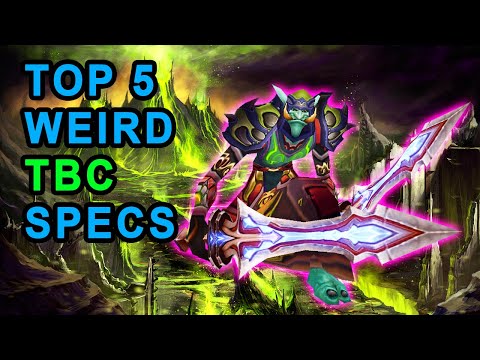 Top 5 Weird Specs From TBC