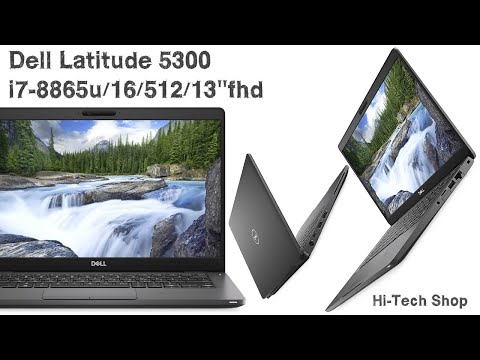 Dell Latitude 5300 i7-8865u 16/512/13" FHD full review #laptop #tech #dell #notebook