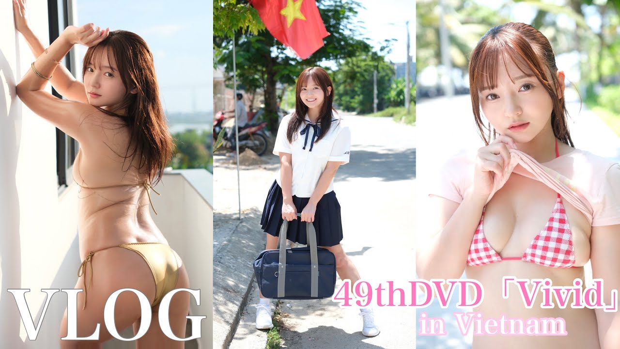 【グラビア】49thDVDロケの裏側♡inベトナム