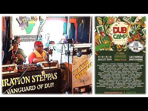 [Dub Camp 2019] IRATION STEPPAS Sound System ► 90's Mark Iration Dubplate