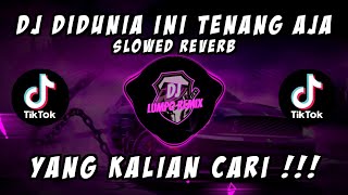 Download lagu DJ DIDUNIA INI TENANG AJA EMANG ENAK SUSU SLOWED REVERB TERBARU 2023 #djcampuran #djtiktokterbaru mp3