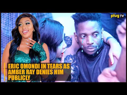 𝐀𝐌𝐄𝐑𝐔𝐊𝐖𝐀 𝐊𝐈𝐏𝐄𝐓𝐄𝐑𝐎 𝐊𝐈𝐘𝐄𝐒𝐔! AMBER RAY BETRAYS ERIC OMONDI TRASHES HIS LOVE
