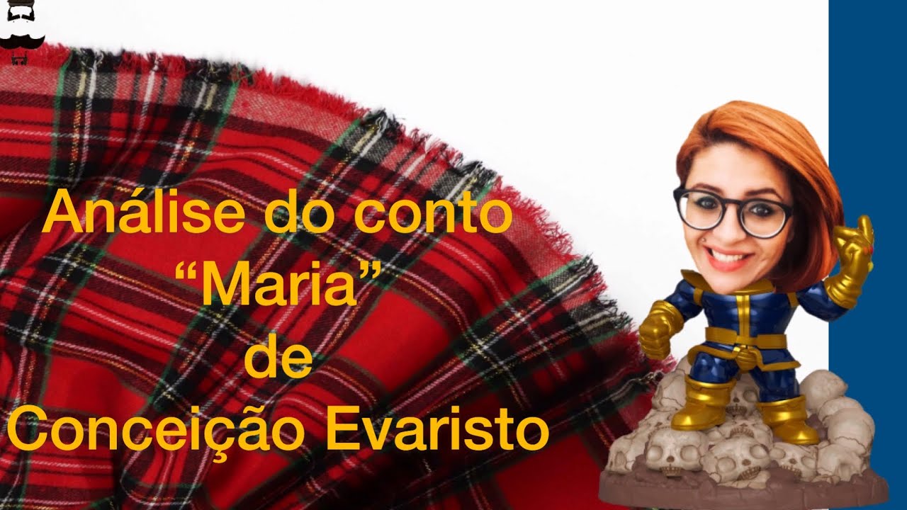 Análise do conto “Maria” de Conceição Evaristo