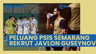 PSIS Semarang Minat Rekrut Bek Asing Borneo FC, Peluang Sang Pemain Berlabuh Kini Terbuka Lebar