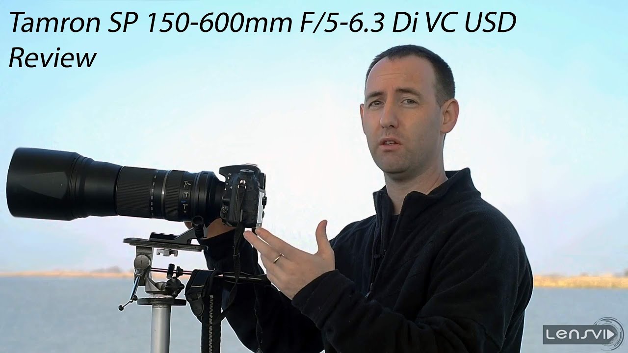 Tamron SP 150-600mm F/5-6.3 Di VC USD Review