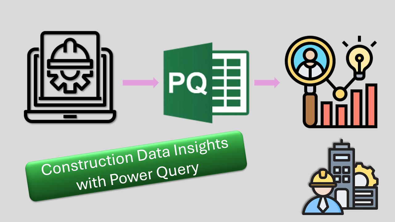 Construction Data Analytics: Essential Power Query Techniques for Project Managers