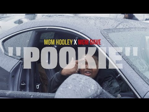 MGM HOOLEY x MGM DAVE - "POOKIE" (MUSIC VIDEO)