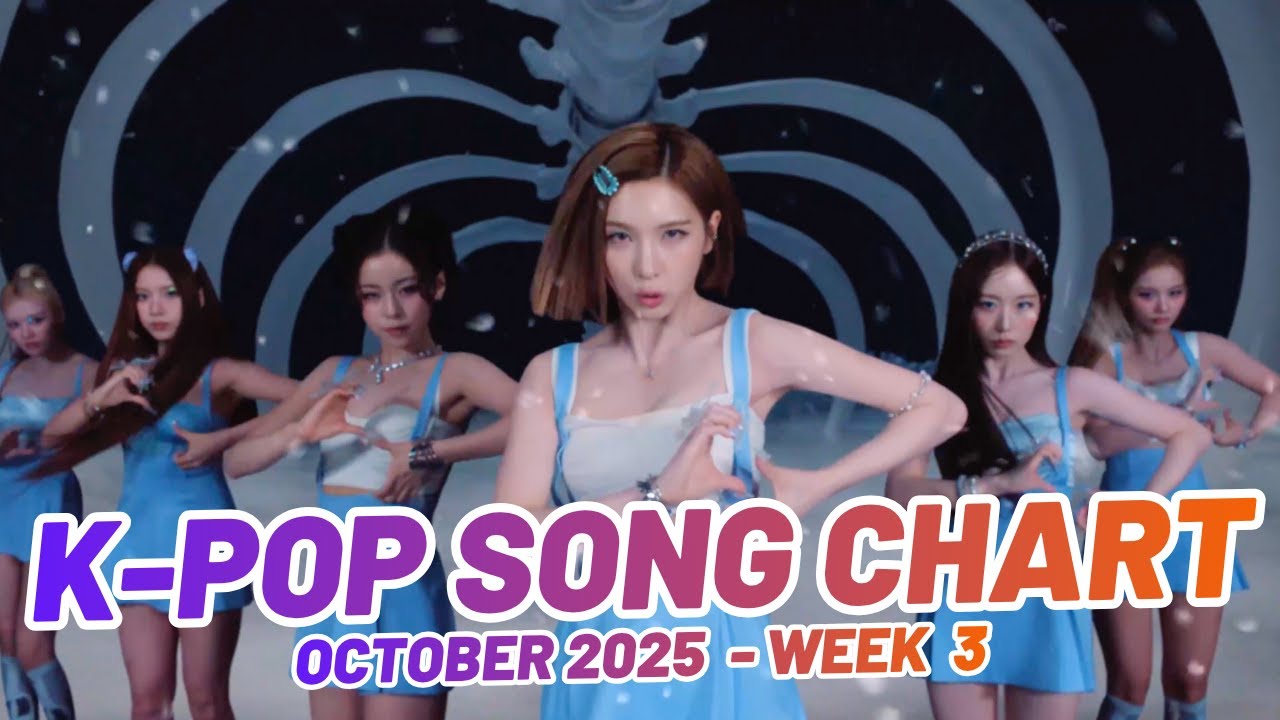 K-POP SONG CHART | OCTOBER 2025 (WEEK 3)