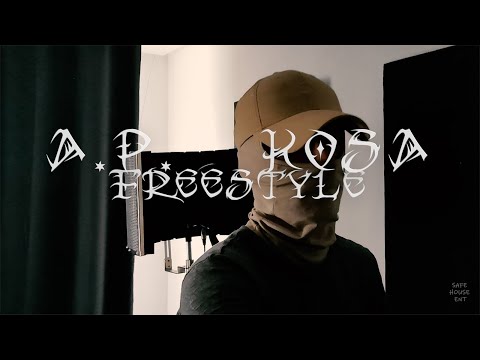A.P.   KOSA - FREESTYLE (Official Video)
