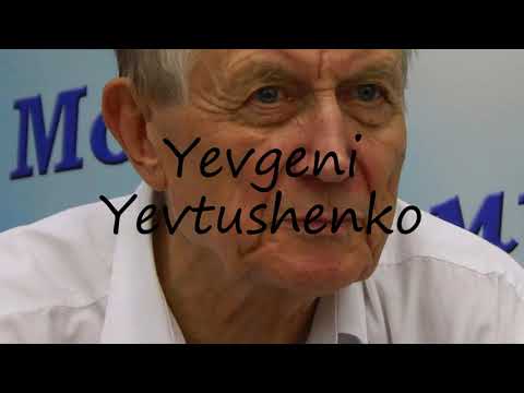 How to Pronounce Yevgeni Yevtushenko?