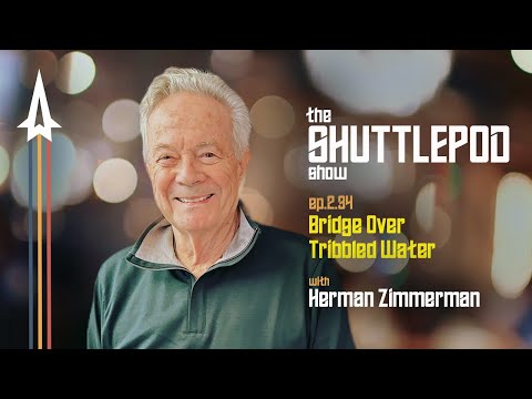 Ep.2.34"Bridge Over Tribbled Water" with Herman Zimmerman