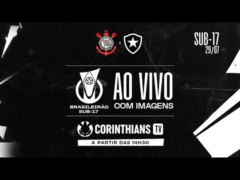 JOGO COMPLETO: CORINTHIANS 4 X 2 BOTAFOGO | BRASILEIRÃO SUB-17 2025 | 12ª RODADA