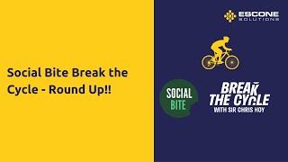 Social Bite Break the Cycle - Round Up!