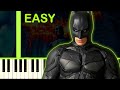 BATMAN THE DARK KNIGHT THEME - EASY Piano Tutorial