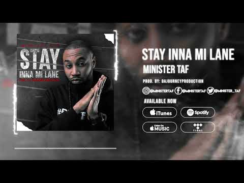 Minister Taf - Stay Inna Mi Lane (Visualizer)