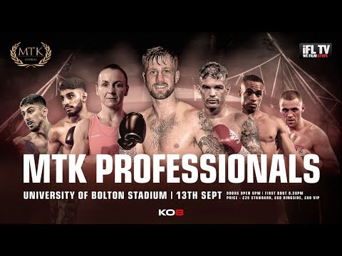 LIVE PROFESSIONAL BOXING! - MTK GLOBAL PRESENTS ... *MTK PROFESSIONALS* (FROM BOLTON)