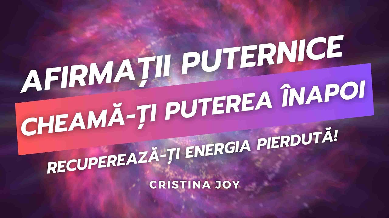 Cheamă-ți Energia Înapoi: Recuperează-ți Puterea Interioară ACUM!