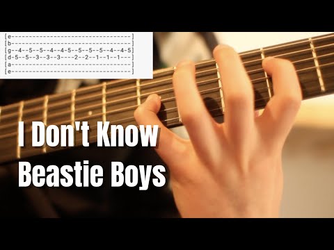 I Dont Know - Beastie Boys