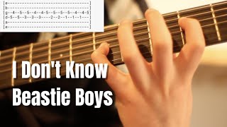 I Don&#39;t Know by Beastie Boys Acoustic Guitar Tabs / Tutorial / Cover