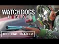 Watch Dogs: Legion - Official Recruitment Gameplay Trailer | Ubisoft Forward