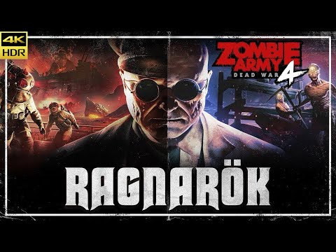 Zombie Army 4 | Ragnarok Part 1 & 2 | Full Gameplay (4K60 HDR No Commentary)