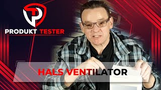 Produkttester Test Review Deutsch Hängender Hals Ventilator - Produkttest - endlich Abkühlung