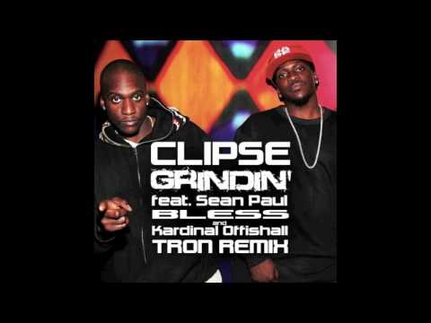 Clipse - Grindin' feat. Sean Paul, Bless & Kardinal Offishall (Tron Remix)